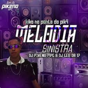 Melodia Sinistra - Kika Na Ponta Da Pik4