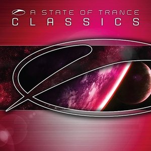 A State Of Trance Classics (Best Of 2006-2010)