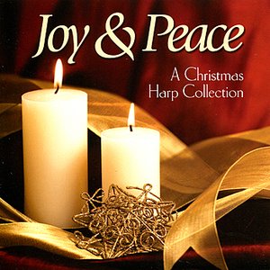 Joy & Peace: A Christmas Harp Collection