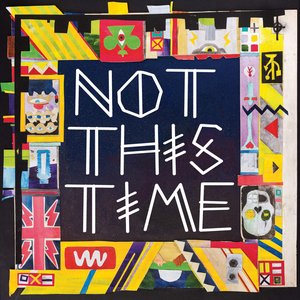 Not This Time - Single