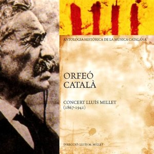 Concert Lluís Millet (Antologia Històrica de la Música Catalana)