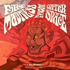 Fire Madness From Outer Space