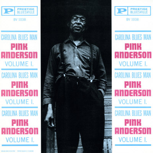 Pink Anderson - Ballad & Folk Singer, Vol. 3 - Zortam Music