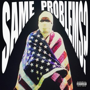 Same Problems? - Single