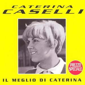 Il Meglio di Caterina