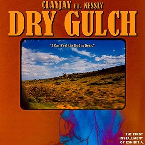 Dry Gulch (feat. Nessly) - Single