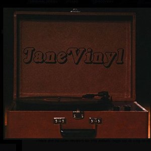 Jane Vinyl