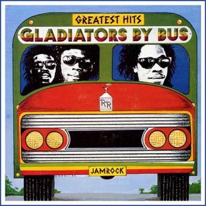 Greatest Hits: Gladiators by Bus