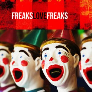 Freaks Love Freaks