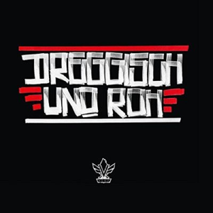 Vega - Dreggisch Und Roh - Zortam Music