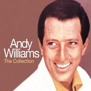 Andy Williams - The Collection