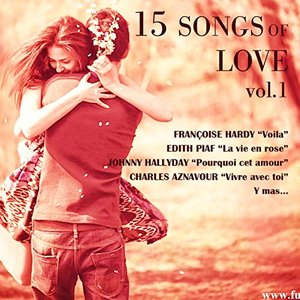 15 Songs Of Love, Vol. 1