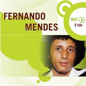 Nova Bis-Fernando Mendes