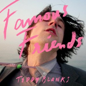 Famous Friends