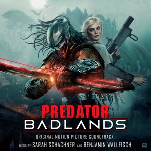 Predator: Badlands: Original Motion Picture Soundtrack