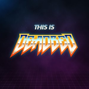 This Is Deadbed - Single