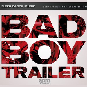 Bad Boy Trailer