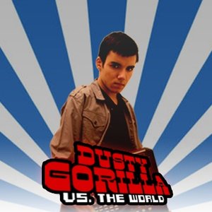 Dusty Gorilla vs. The World