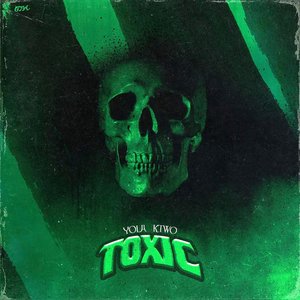 Toxic - Single