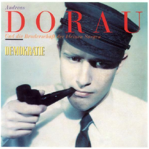 Andreas Dorau und die Bruderschaft der kleinen Sorgen photo provided by Last.fm