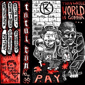 This Whole World Is Gonna Pay