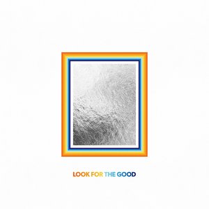 Look For The Good (Single Version) - Single