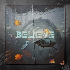 Believe - Single