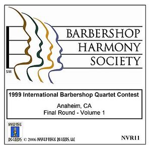 1999 International Barbershop Quartet Contest - Final Round - Volume 1