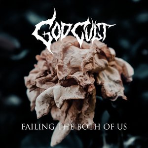 Failing The Both Of Us [Explicit]
