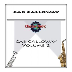 Cab Calloway Vol. 2