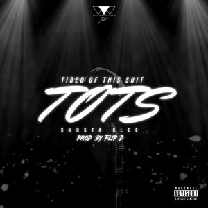TOTS (Tired of this Shit)
