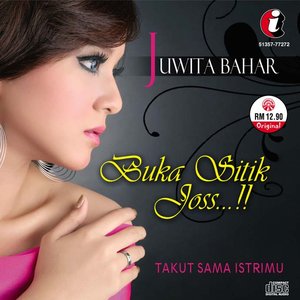 Juwita Bahar - Buka Sitik Joss