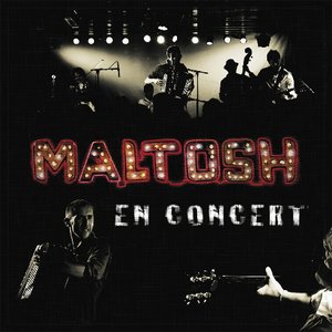 Maltosh en Concert