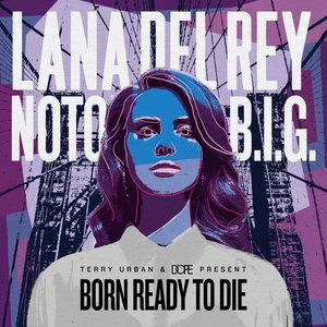 Born Ready to Die