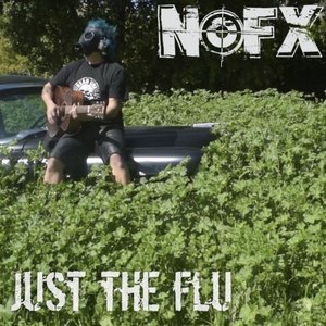 Just The Flu (Acoustic)