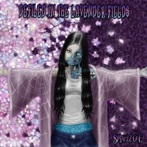 Defiled In The Lavender Fields