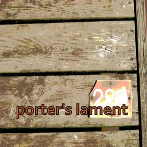porter’s lament