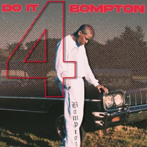 DO IT 4 BOMPTON - EP