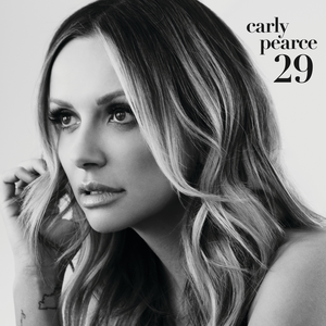 Carly Pearce - 29 - Zortam Music