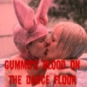 Image for 'Gummo's Blood on the Dance Floor [MIX]'