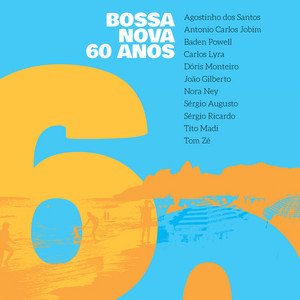 Bossa nova 60 anos