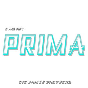 Das ist Prima