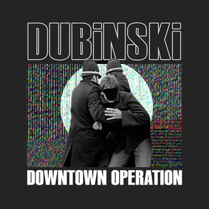 Downtown Operation