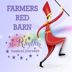 Mister Rhythm's Farmer's Red Barn