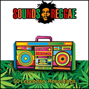 Sounds Reggae - 50 Legendary Recordings