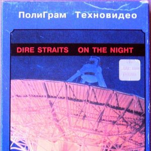 On The Night = Ночь С Dire Straits