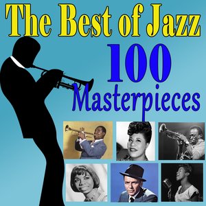 The Best of Jazz (100 Masterpieces)