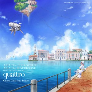 [Aria The Crepuscolo] [Aria The Benedizione] Original Soundtrack Quattro