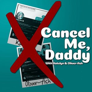 Cancel Me, Daddy 的头像