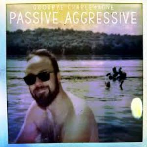 Passive Aggressive (Single) [Explicit]